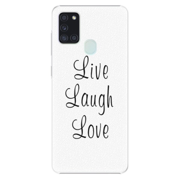 Plastové pouzdro iSaprio - Live Laugh Love - Samsung Galaxy A21s