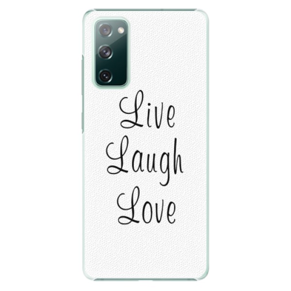 Plastové pouzdro iSaprio - Live Laugh Love - Samsung Galaxy S20 FE