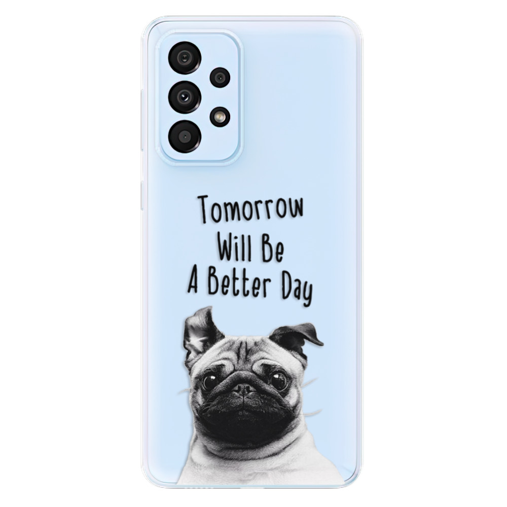 Odolné silikonové pouzdro iSaprio - Better Day 01 - Samsung Galaxy A33 5G